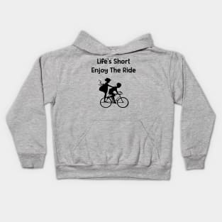 Life's Short Enjoy The Ride Children Riding A Bicycle #1 Kids Hoodie